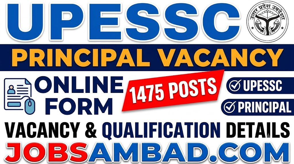 UPESSC 1475 Principal Vacancy Online Form