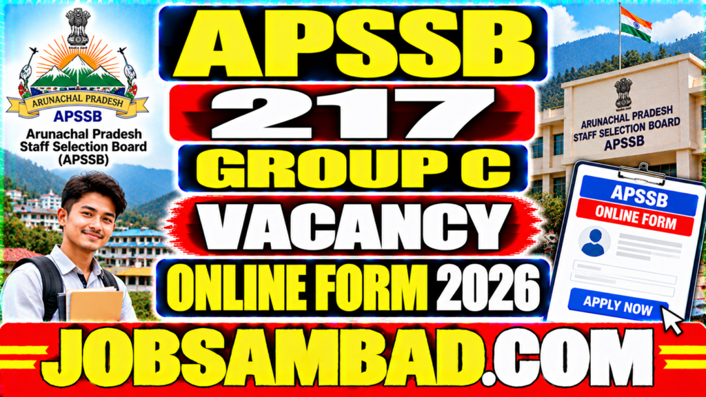APSSB 217 Group C Vacancy Online Form 2026