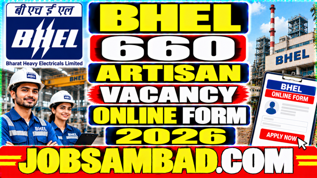 BHEL 660 Artisan Vacancy Online Form 2026
