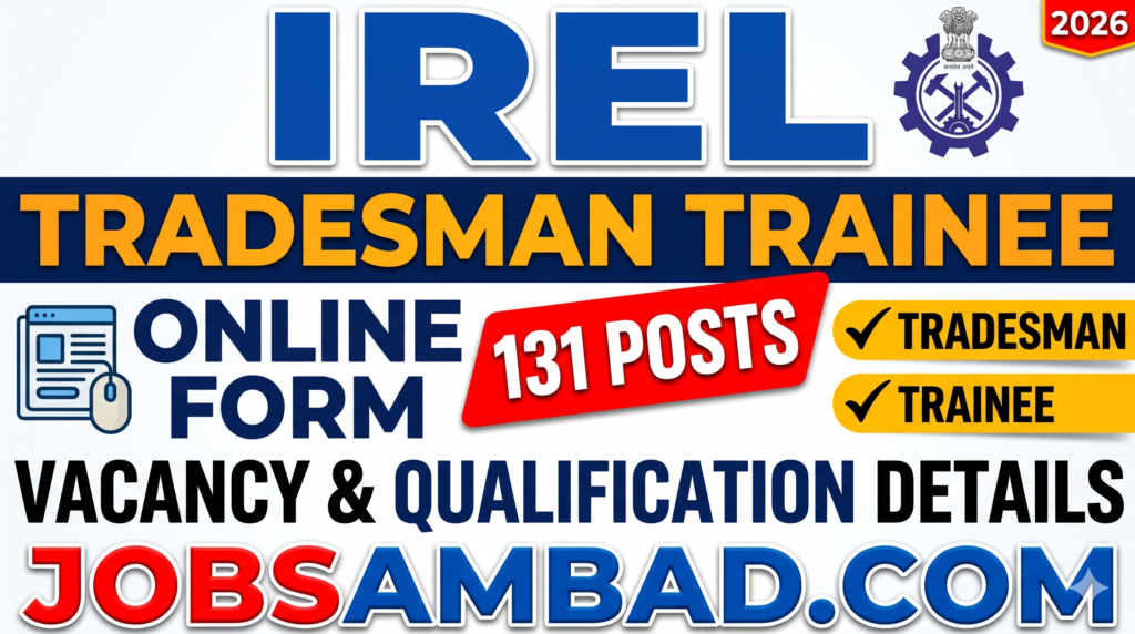IREL 131 Tradesman Trainee Online Form 2026