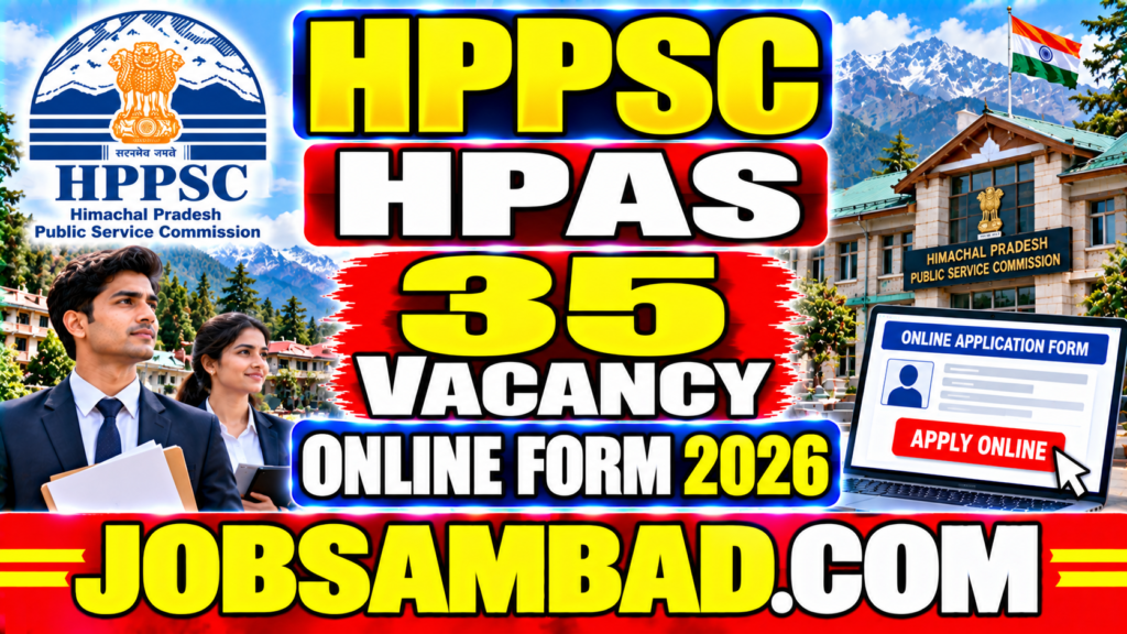 HPPSC HPAS 35 Vacancy Online Form 2026