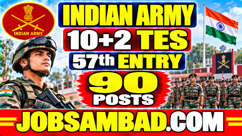 Indian Army 10+2 TES 57th Entry Online Form