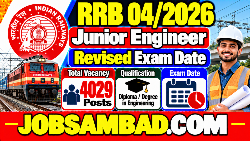 RRB 04/2026 Junior Engineer Revised Exam Date