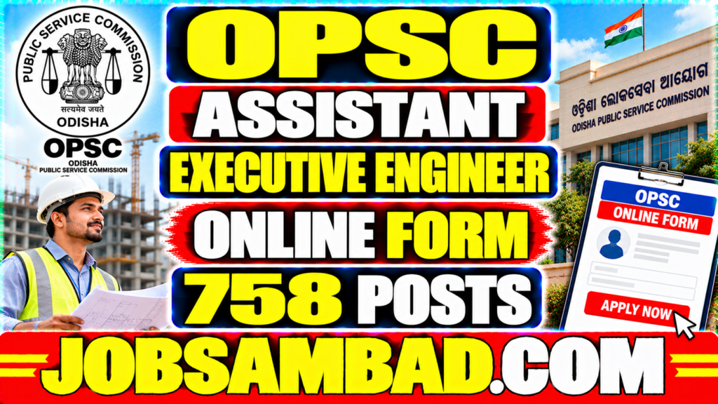 OPSC Assistant Executive Engineer Online Form