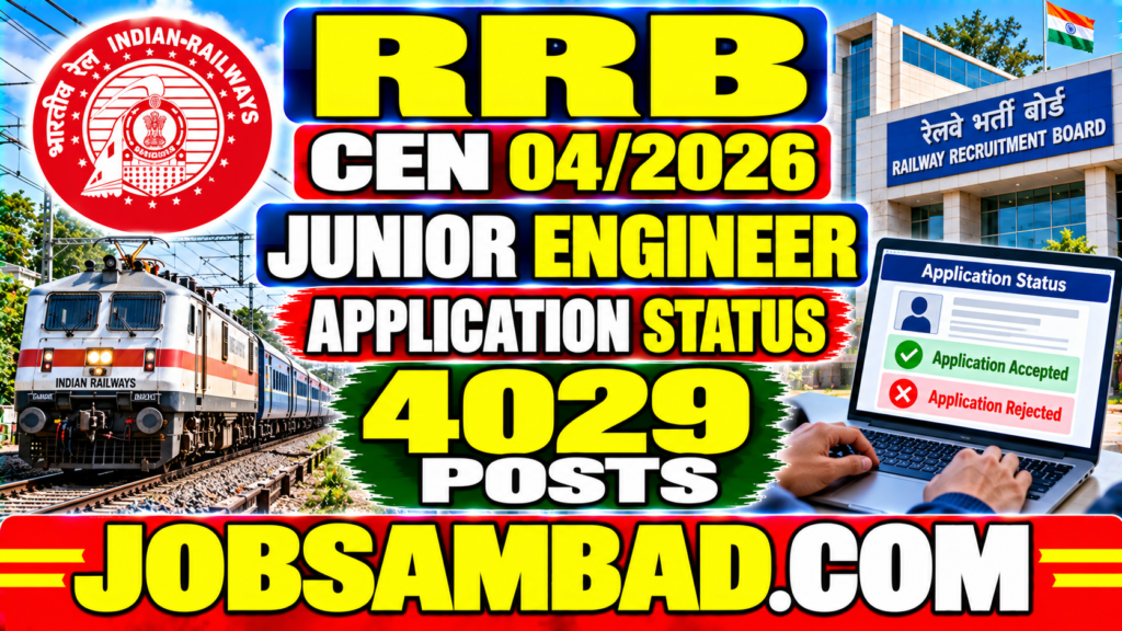 RRB 04/2026 Junior Engineer Application Status