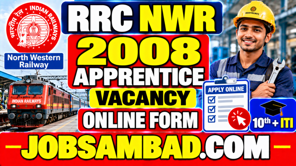 RRC NWR 2008 Apprentice Vacancy Online Form