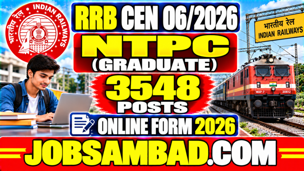 RRB CEN 06/2026 NTPC (Graduate) Online Form