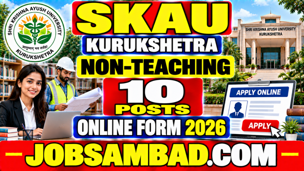 Kurukshetra SKAU Non-Teaching Online Form
