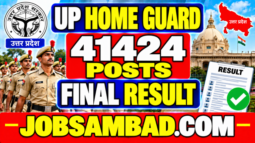 UP 41424 Home Guard Vacancy Final Result