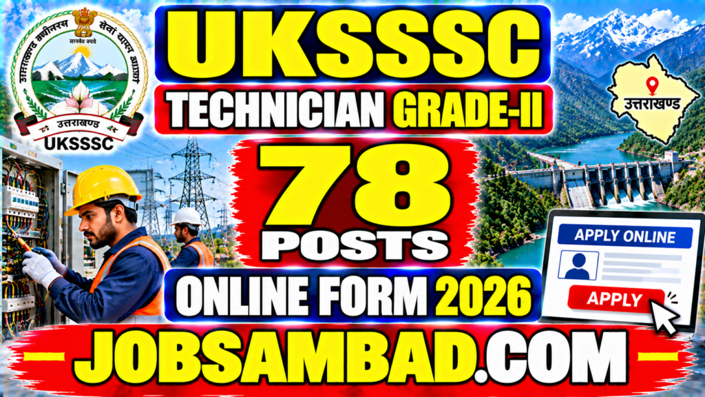 UKSSSC Technician Grade-II Post Online Form